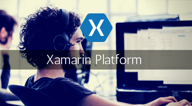  Xamarin, desarrollo de aplicaciones para móvil (Primera parte)