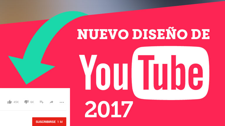  Activa el nuevo diseño de YouTube