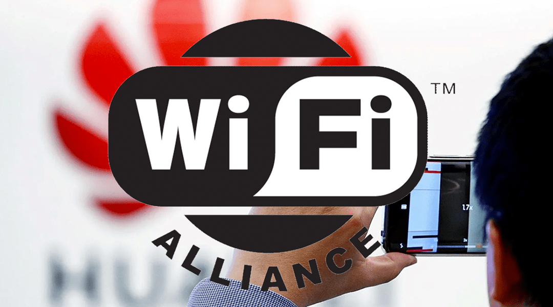  Expulsan a Huawei de Wi-Fi Alliance