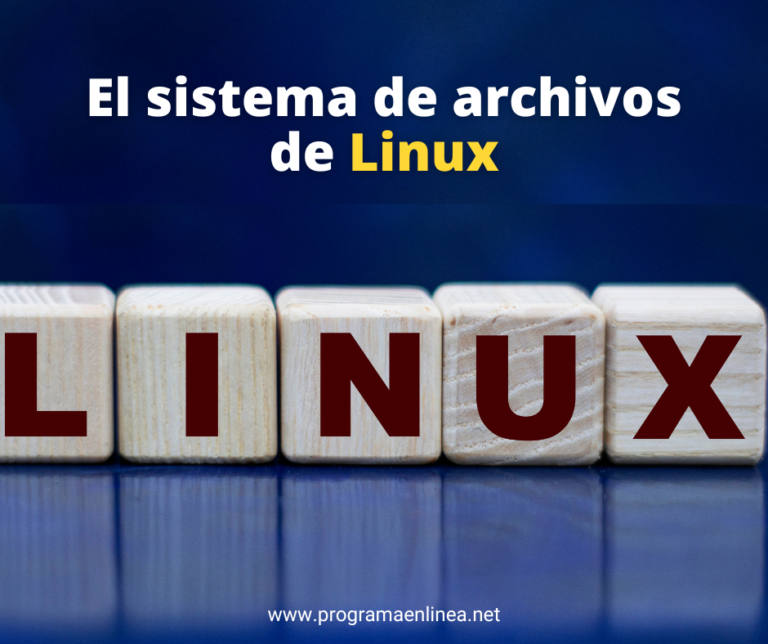 El sistema de archivos de Linux | Programa en Línea