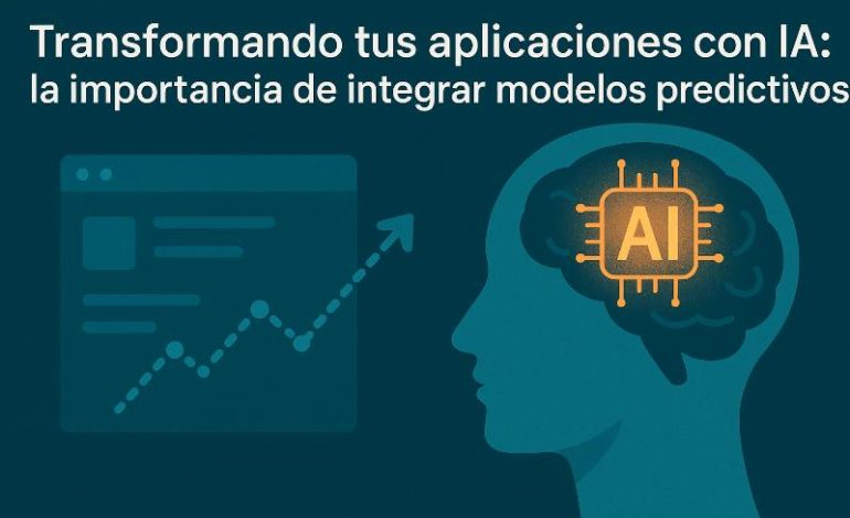  Modelos predictivos en apps: fundamentos clave para integrar IA