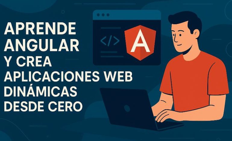 Checklist para aprender Angular y crear aplicaciones web dinámicas desde cero
