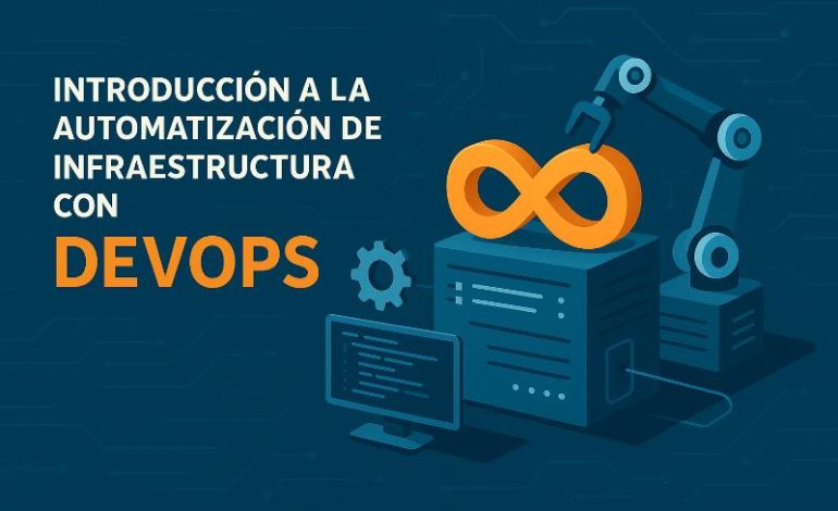  Automatización de infraestructura DevOps: estrategias clave