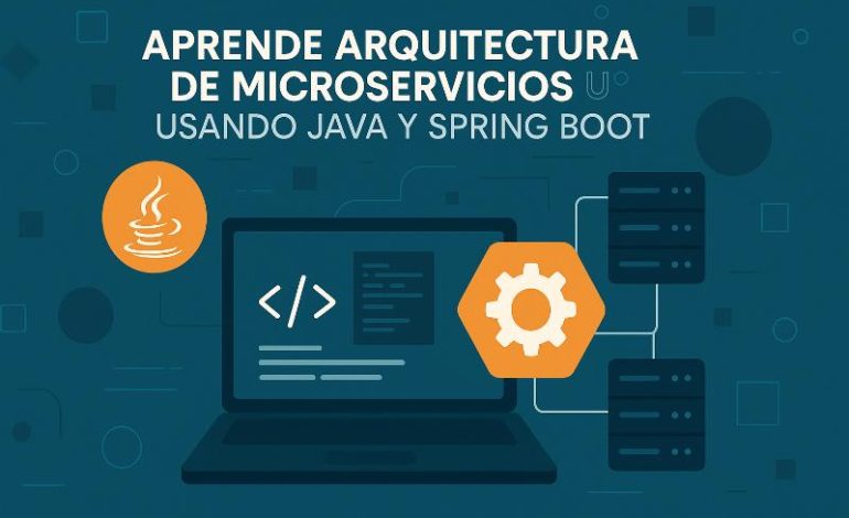  Microservicios con Java Spring Boot: mejores prácticas