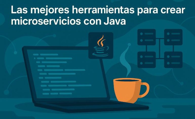  Microservicios Java: guía práctica para comenzar