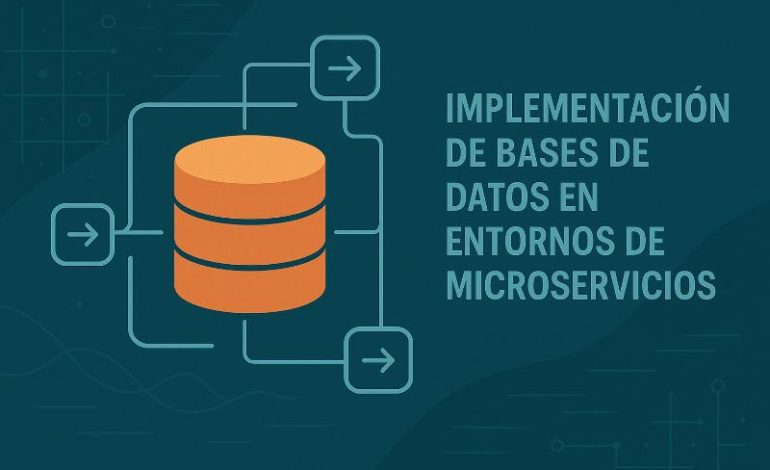  Errores en bases de datos de microservicios: evítalos