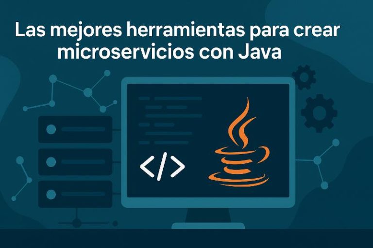 Herramientas para crear microservicios con Java: Spring Boot, Docker y Kubernetes en un entorno de desarrollo