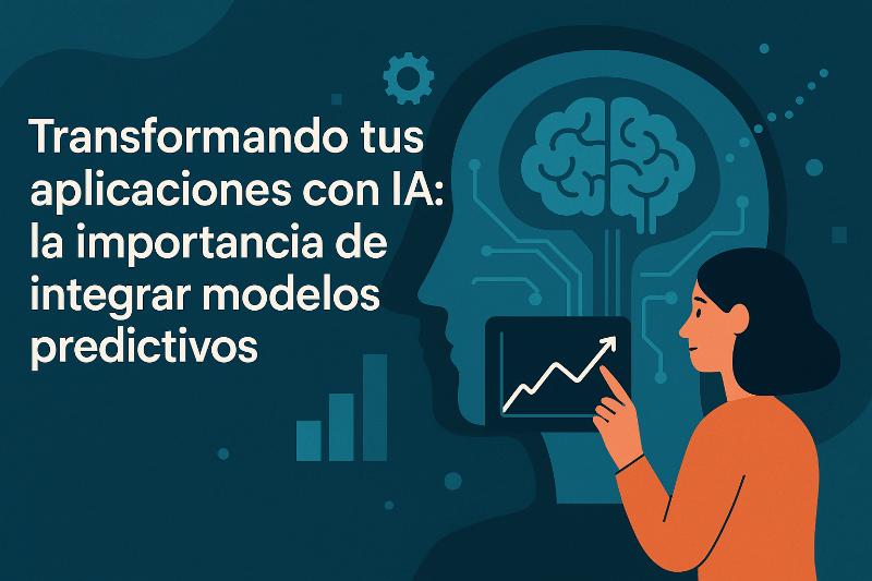 Estrategias para optimizar modelos predictivos en aplicaciones con inteligencia artificial