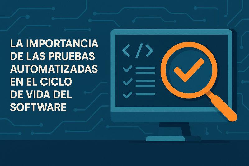 Estrategias de pruebas automatizadas para reducir costos en el ciclo de vida del software